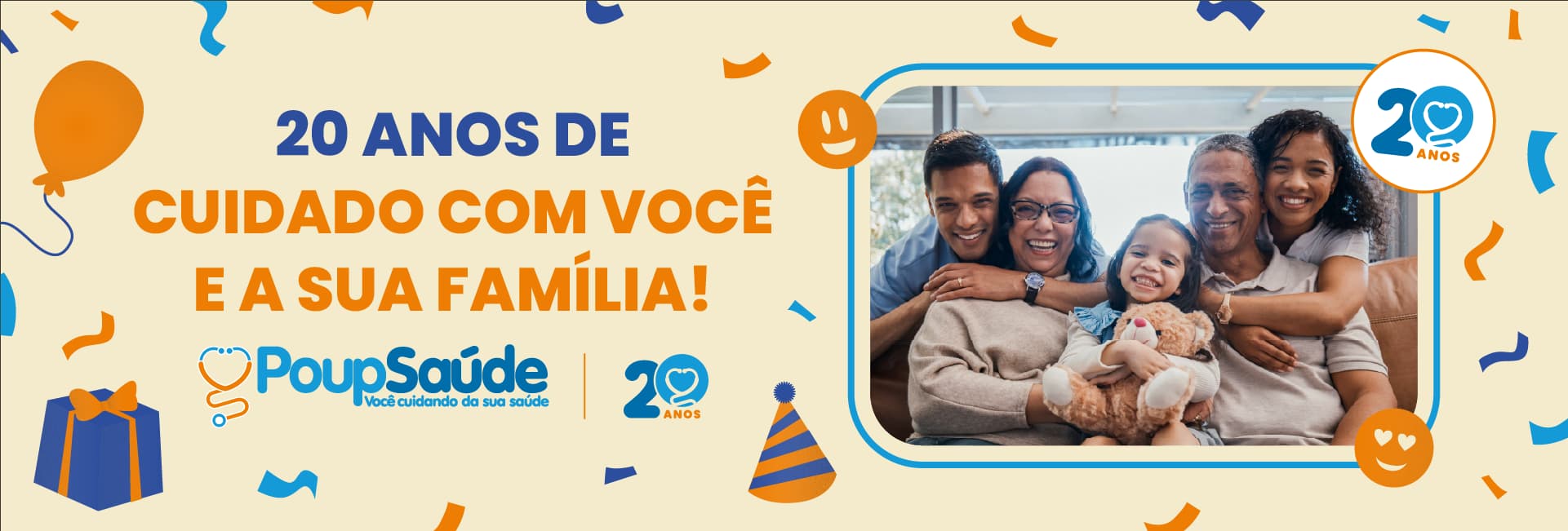 Poup Saúde completa 20 anos de cuidado e carinho com você e sua família